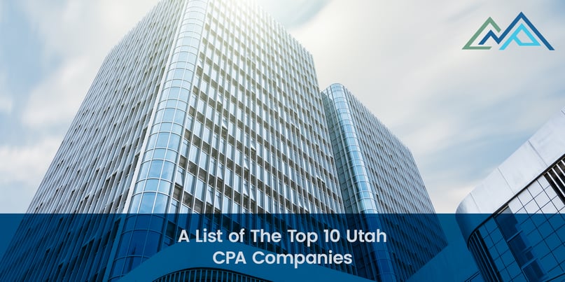A List of The Top 10 Utah CPA Companies - 1
