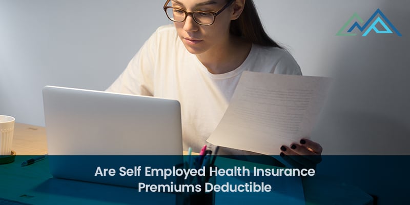 Are Self Employed Health Insurance Premiums Deductible - 1
