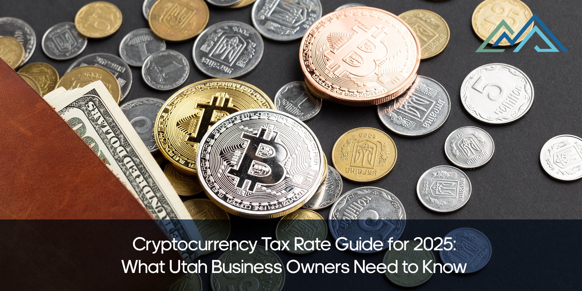Cryptocurrency Tax Rate Guide for 2025_What Utah Business Owners Need to Know