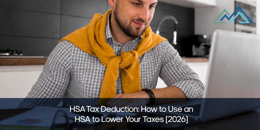 HSA Tax Deduction How to Use an HSA to Lower Your Taxes [2026]