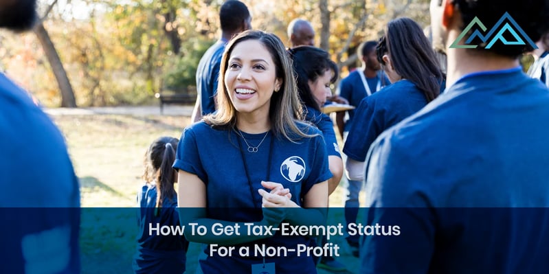 How To Get Tax-Exempt Status For a Non-Profit