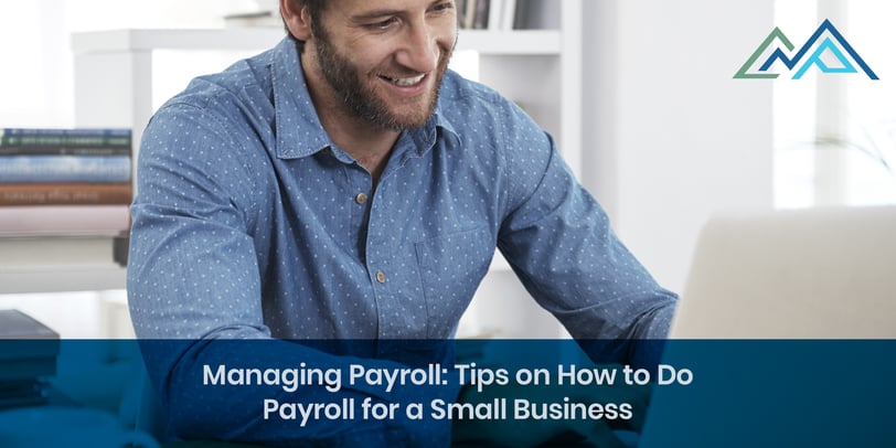 Managing-Payroll-Tips-on-How-to-Do-Payroll-for-a-Small-Business