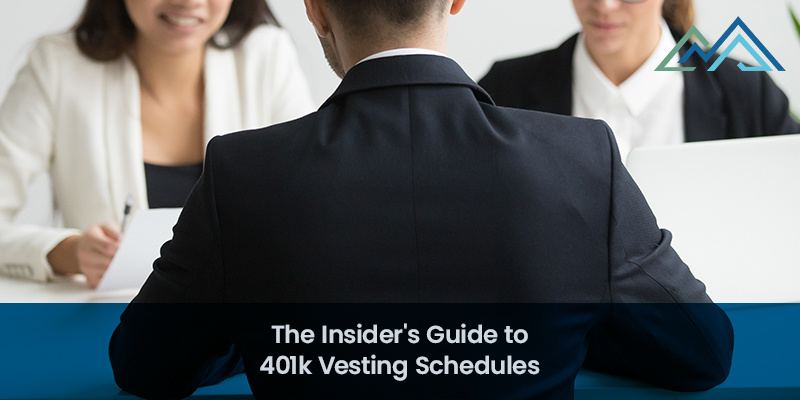 The Insiders Guide to 401k Vesting Schedules